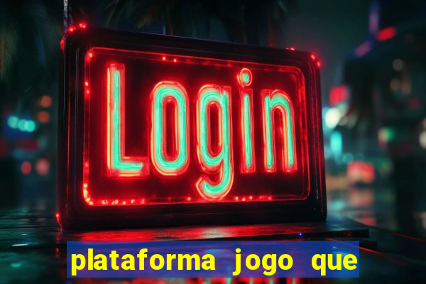 plataforma jogo que paga no cadastro